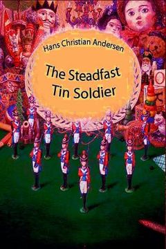 portada The Steadfast Tin Soldier (in English)