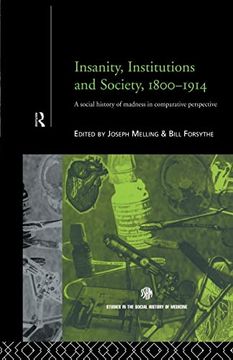 portada Insanity, Institutions and Society, 1800-1914 (en Inglés)