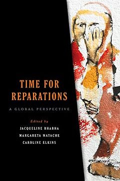 portada Time for Reparations: A Global Perspective (Pennsylvania Studies in Human Rights) (en Inglés)
