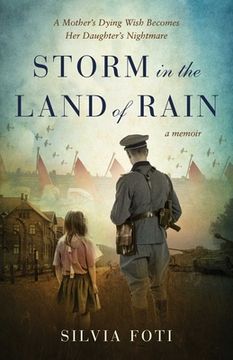 portada Storm in the Land of Rain: A Mother'S Dying Wish Becomes her Daughter'S Nightmare (en Inglés)