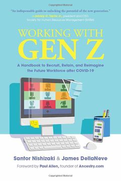 portada Working With gen z: A Handbook to Recruit, Retain, and Reimagine the Future Workforce After Covid-19 (en Inglés)