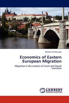 portada economics of eastern european migration (en Inglés)