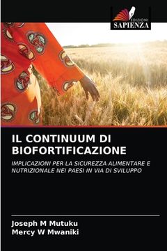 portada Il Continuum Di Biofortificazione (en Italiano)
