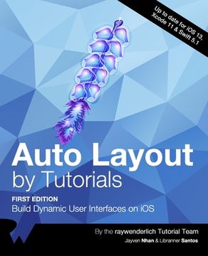 portada Auto Layout by Tutorials (First Edition): Build Dynamic User Interfaces on iOS 