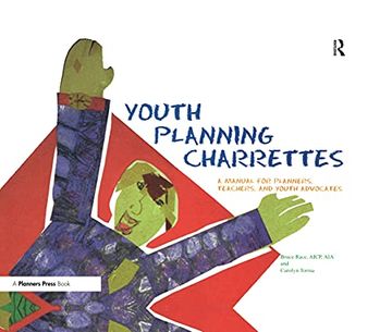 portada Youth Planning Charrettes: A Manual for Planners, Teachers, and Youth Advocates 