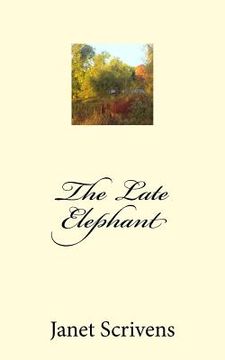portada The Late Elephant (in English)