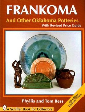 portada frankoma: and other oklahoma potteries with price guide (en Inglés)