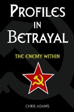 portada profiles in betrayal: the enemy within (en Inglés)