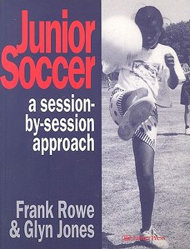 portada junior soccer: a session-by-session approach (en Inglés)