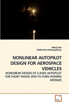 portada nonlinear autopilot design for aerospace vehicles (en Inglés)