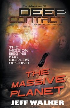 portada The Massive Planet (1) (The Adventures of Deep Contact) 