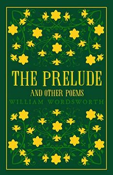 portada The Prelude and Other Poems (Alma Classics Great Poets) (in English)