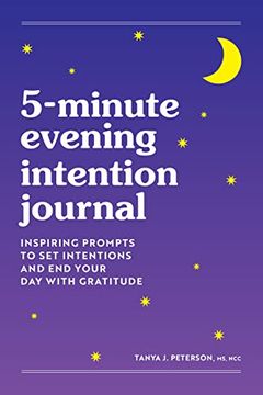 portada 5-Minute Evening Intention Journal: Inspiring Prompts to set Intentions and end Your day With Gratitude 