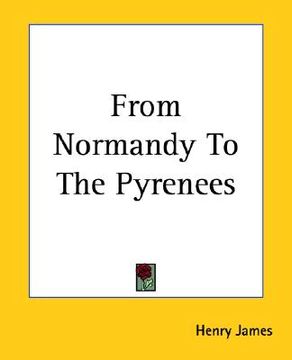 portada from normandy to the pyrenees (en Inglés)