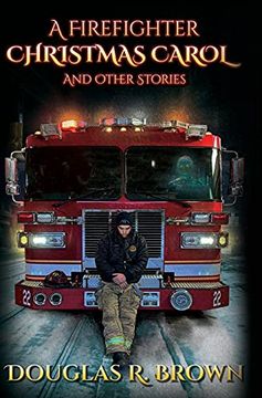 portada A Firefighter Christmas Carol and Other Stories (en Inglés)