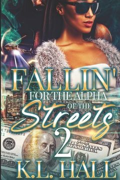 portada Fallin' for the Alpha of the Streets 2 (en Inglés)