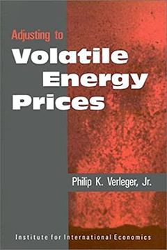 portada Adjusting to Volatile Energy Prices (Policy Analyses in International Economics)