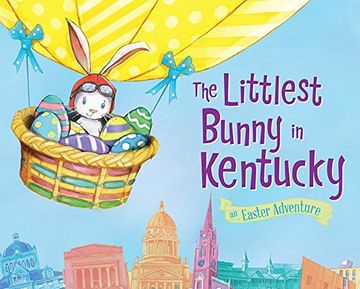 portada The Littlest Bunny in Kentucky: An Easter Adventure (en Inglés)
