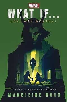 portada What If. Loki was Worthy? (in English)