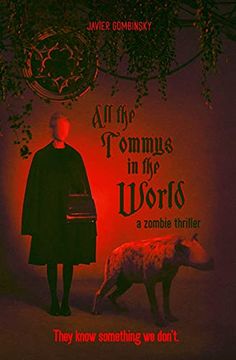portada All the Tommys in the World: A Zombie Thriller (en Inglés)