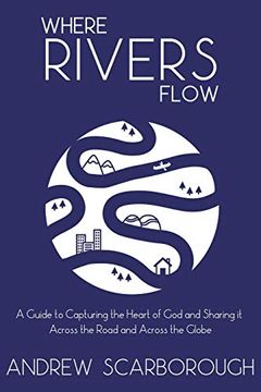 portada Where Rivers Flow (en Inglés)