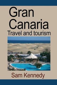 portada Gran Canaria: Travel and tourism