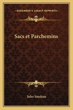 portada Sacs et Parchemins (en Francés)