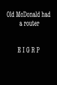 portada Old McDonald Had a Router; EIGRP: Funny I.T. Computer Tech Humor (en Inglés)