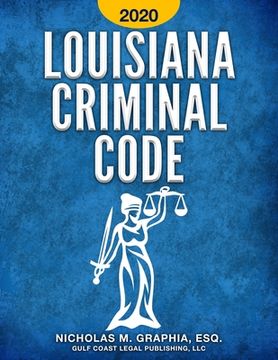 portada Louisiana Criminal Code 2020: Title 14 of the Revised Statutes