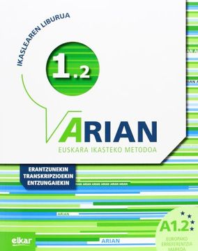 portada Arian A1. 2 Ikaslearen Liburua: (Erantzunak eta Transkripzioak + cd Audioa) (in Spanish)