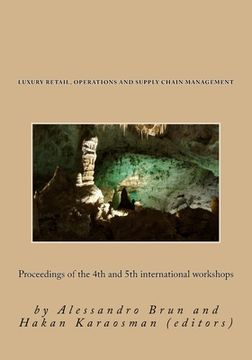 portada Luxury Retail, Operations and Supply Chain Management: Proceedings of the 4th and 5th international workshops
