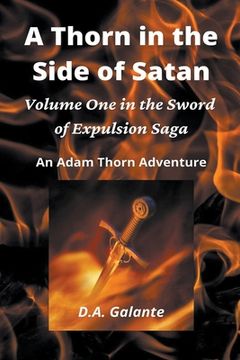 portada A Thorn in the Side of Satan (en Inglés)