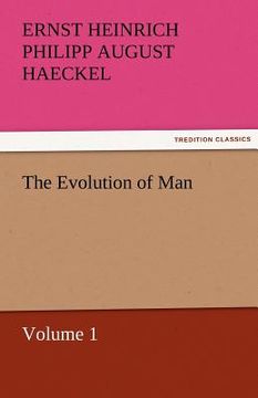 portada the evolution of man - volume 1