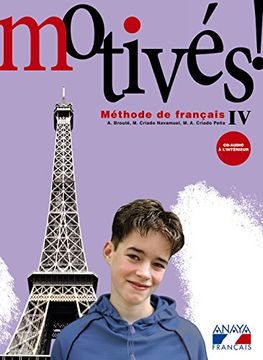 Motivés! IV. (Anaya Français) (en Francés)