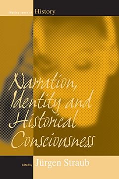 portada Narration, Identity, and Historical Consciousness (Making Sense of History, 3) (en Inglés)