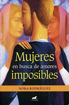 portada Mujeres en Busca de Amores Imposibles (in Spanish)
