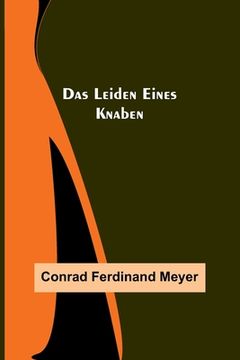 portada Das Leiden eines Knaben (in German)