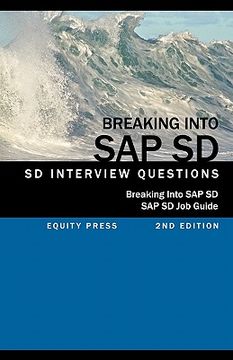 portada breaking into sap sd: sap sd interview questions, answers, and explanations (sap sd job guide) (in English)