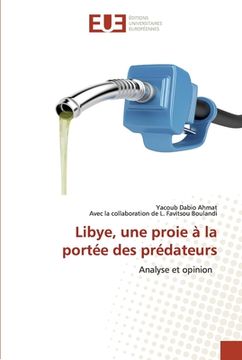 portada Libye, une proie à la portée des prédateurs