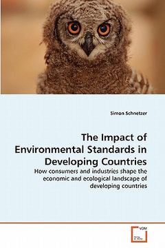 portada the impact of environmental standards in developing countries (en Inglés)