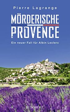 portada Mörderische Provence (Ein Fall für Commissaire Leclerc) (en Alemán)