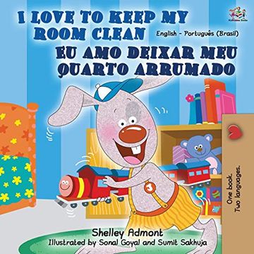 portada I Love to Keep my Room Clean (English Portuguese Bilingual Book-Brazil) (English Portuguese Bilingual Collection) (en Portugués)