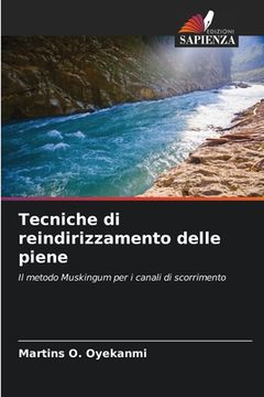 portada Tecniche di reindirizzamento delle piene (en Italiano)