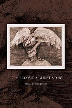portada Let's Become a Ghost Story (American Poets Continuum) (en Inglés)