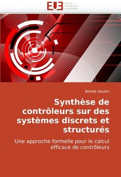 portada Synthese de Controleurs Sur Des Systemes Discrets Et Structures