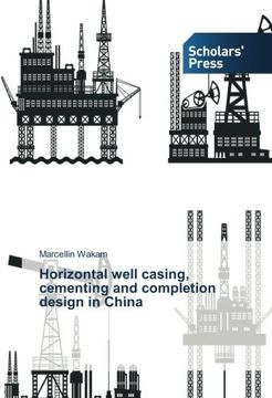 portada Horizontal well casing, cementing and completion design in China