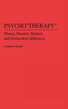 portada Psychotherapy: Theory, Practice, Modern and Postmodern Influences (en Inglés)