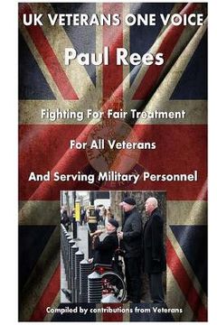 portada UK Veterans-Onevoice, The beginning: Supporting Veterans (en Inglés)