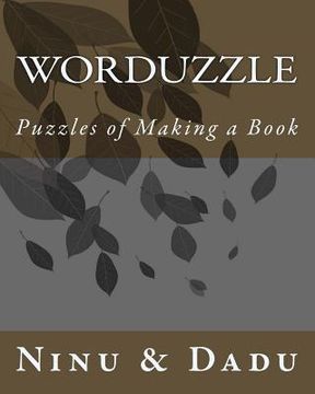 portada WorDuzzle: Puzzles of Making a Book (en Inglés)