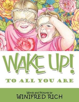 portada wake up!: to all you are (in English)